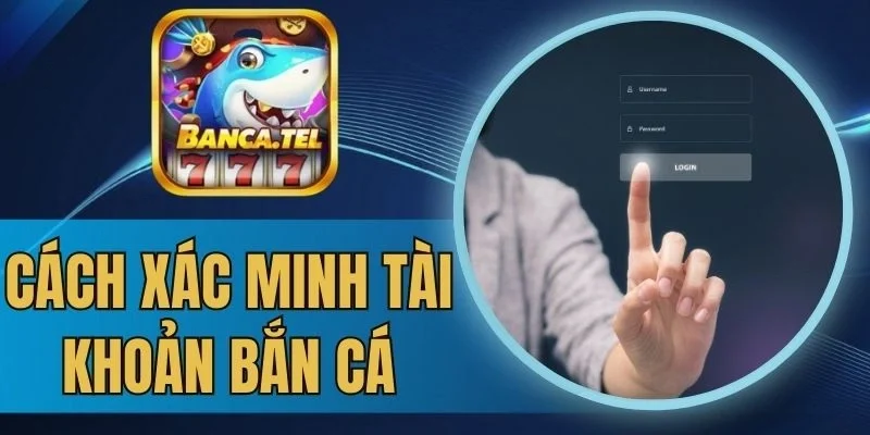 Các lỗi phổ biến khi xác minh danh tính