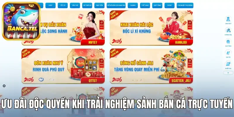 Ưu đãi độc quyền khi trải nghiệm sảnh bắn cá trực tuyến